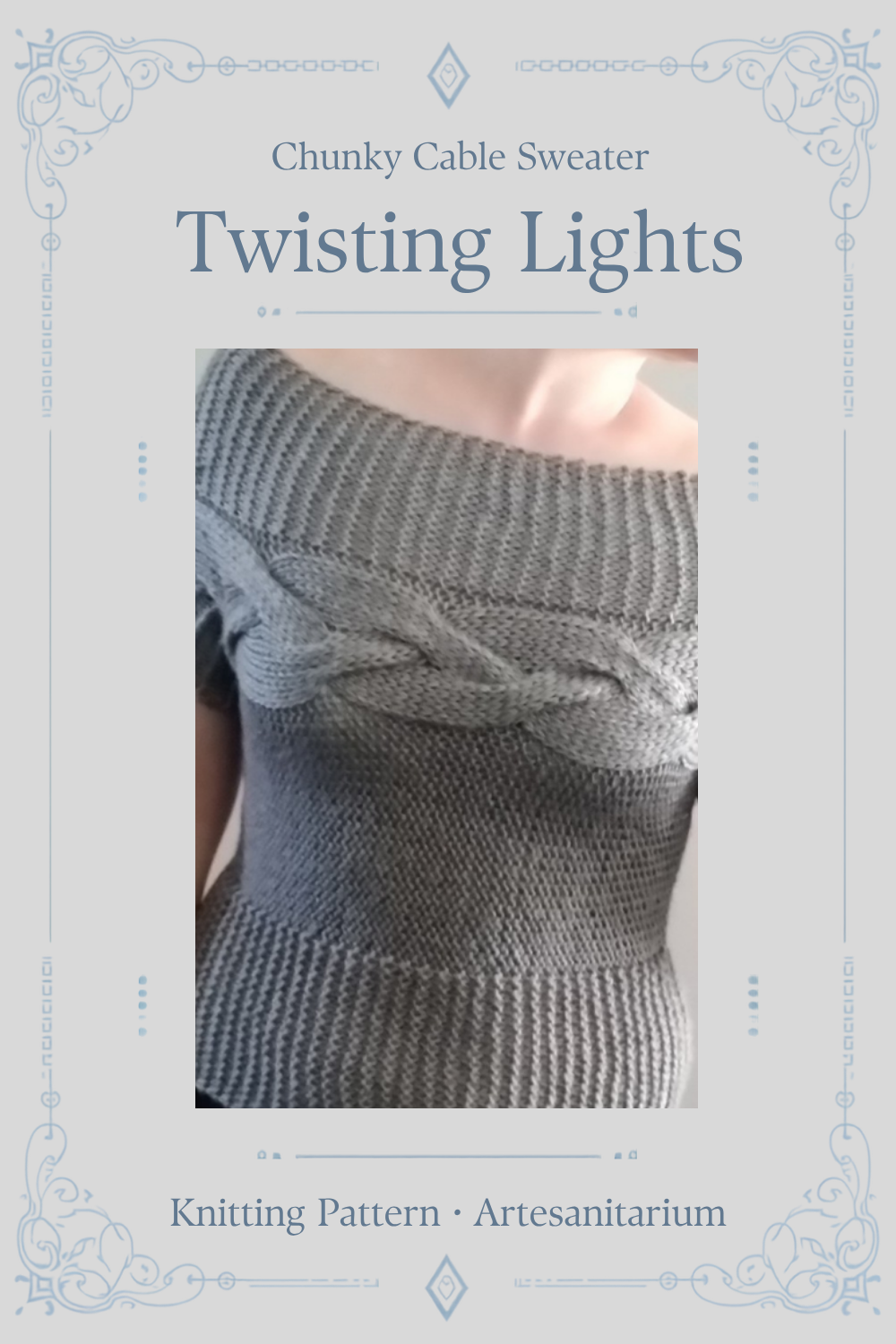 Twisting Lights chunky cable sweater knitting pattern by Artesanitarium – Pinterest pin