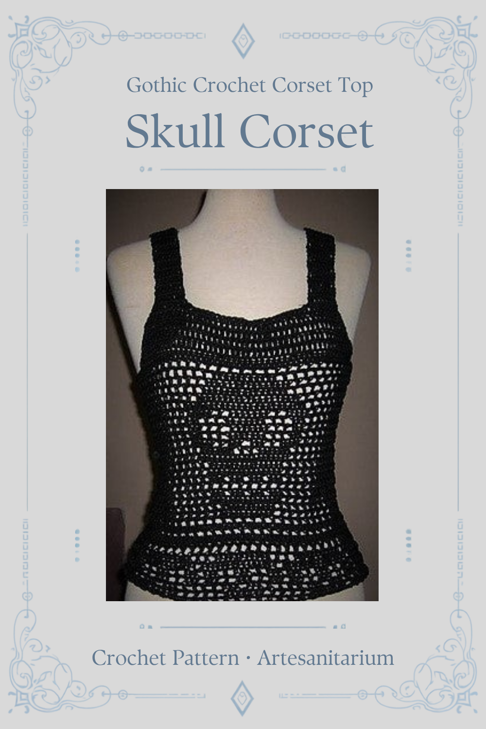 Skull Corset gothic crochet corset top crochet pattern by Artesanitarium – Pinterest pin