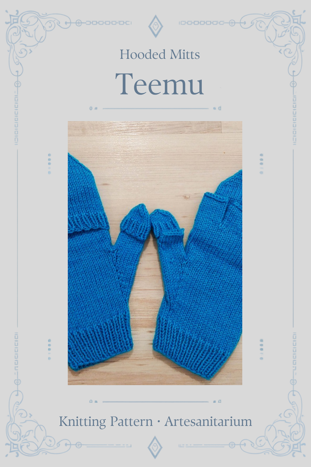 Teemu hooded mitts knitting pattern by Artesanitarium – Pinterest pin