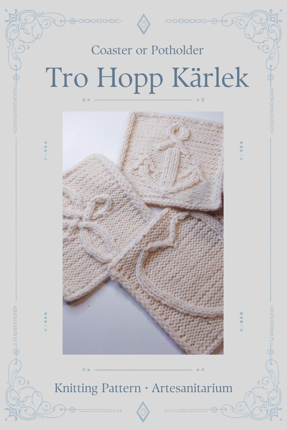 Tro Hopp Kärlek coaster or potholder knitting pattern by Artesanitarium – Pinterest pin