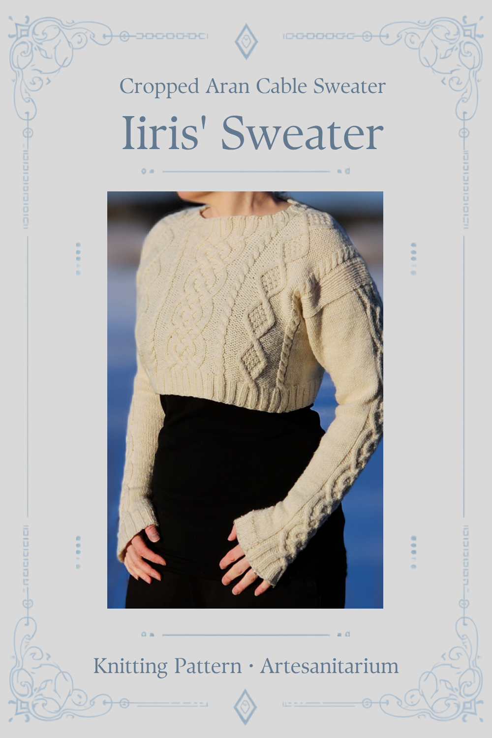 Iiris' Sweater cropped Aran cable sweater knitting pattern by Artesanitarium – Pinterest pin