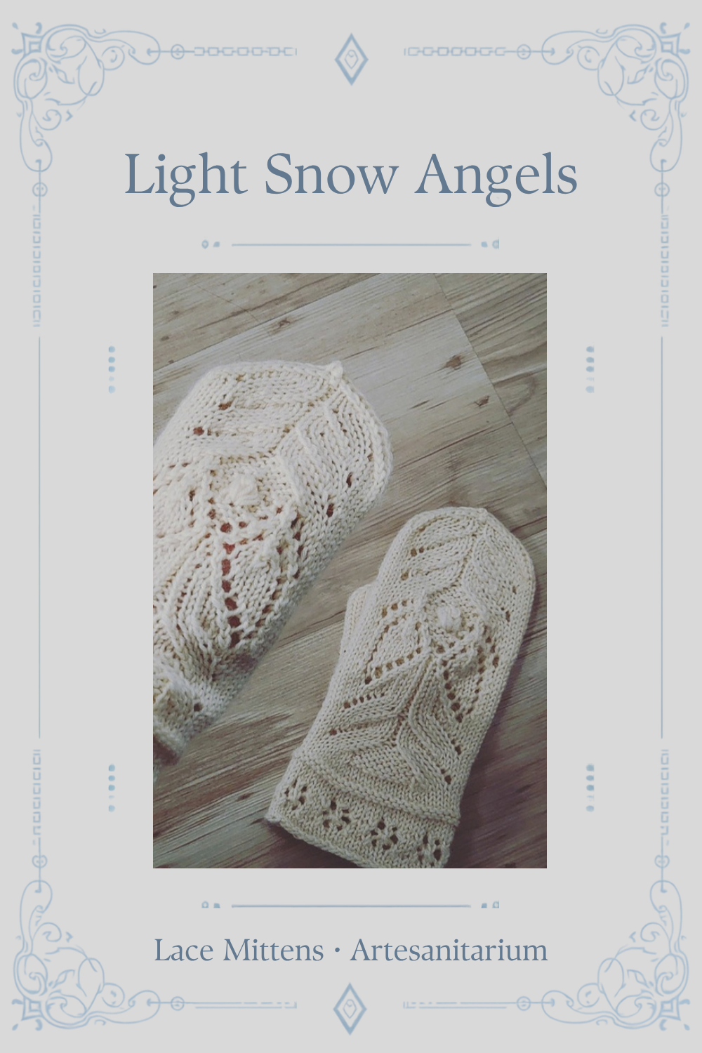 Light Snow Angels lace mittens knitting pattern by Artesanitarium – Pinterest pin